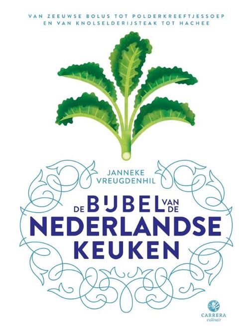 Carrera De bijbel van de Nederlandse keuken