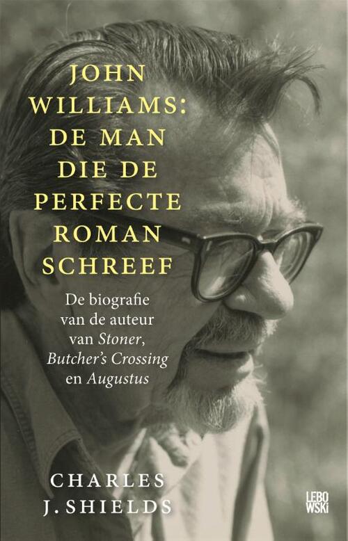 Lebowski Publishers John Williams: de man die de perfecte roman schreef