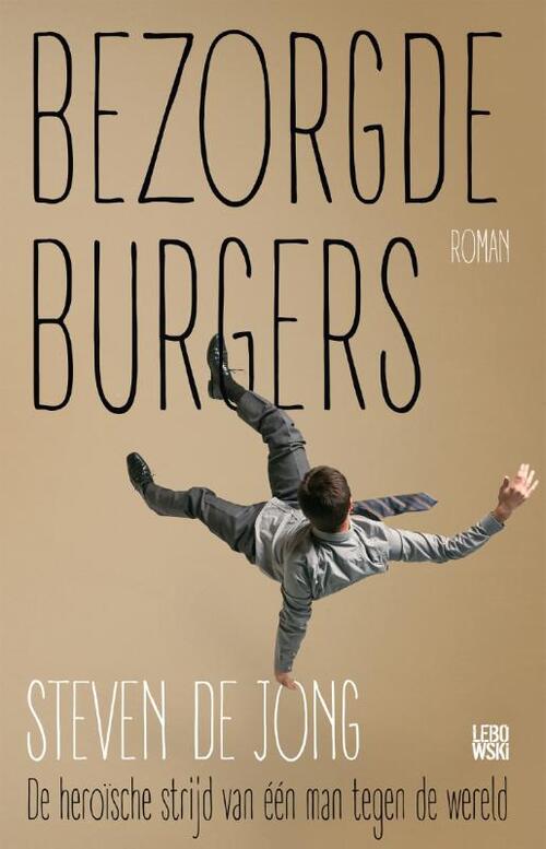 Lebowski Publishers Bezorgde burgers