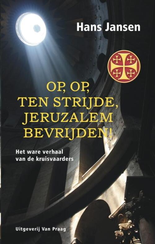 Praag, Uitgeverij Van Op, op, ten strijde, Jeruzalem bevrijden!