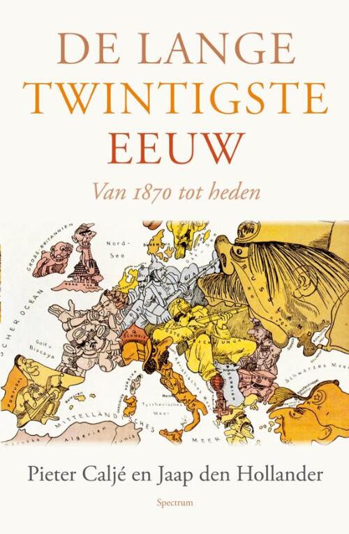 Uitgeverij Unieboek | Het Spectrum De lange twintigste eeuw