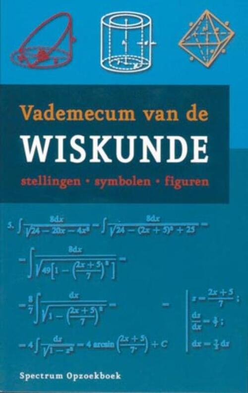 Uitgeverij Unieboek | Het Spectrum Vademecum van de wiskunde