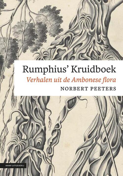 KNNV Uitgeverij Rumphius&apos; Kruidboek