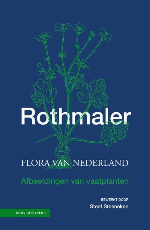 KNNV Uitgeverij Rothmahler - Flora van Nederland