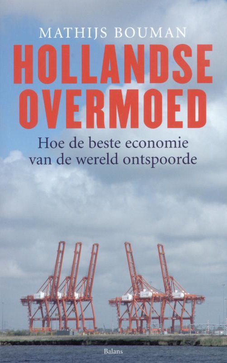 Balans, Uitgeverij Hollandse overmoed