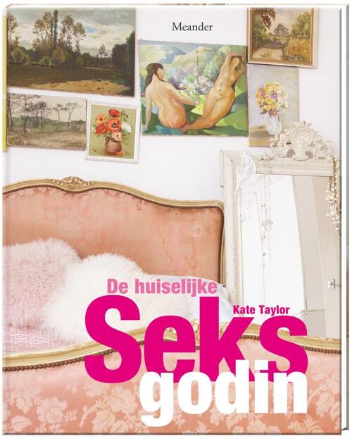 Meander De huiselijke seksgodin