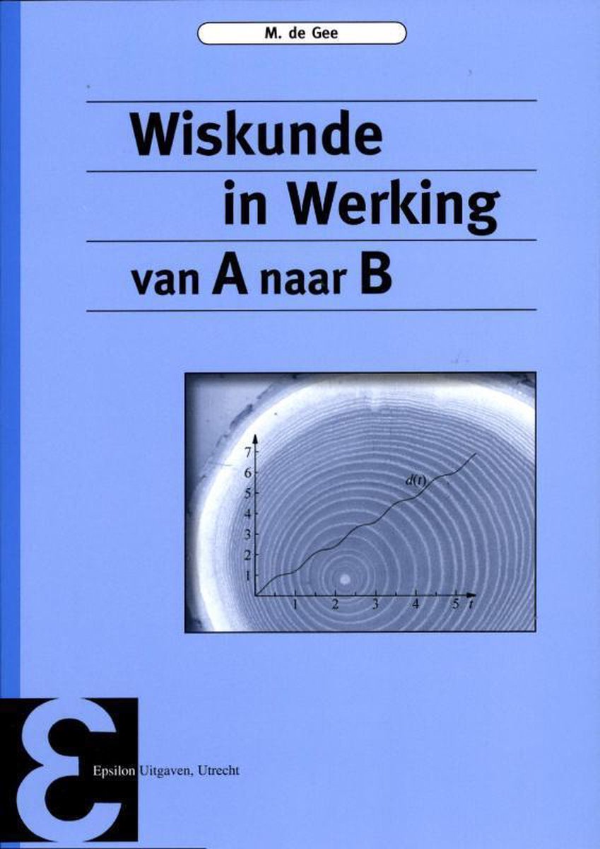 Epsilon Uitgaven Wiskunde in werking