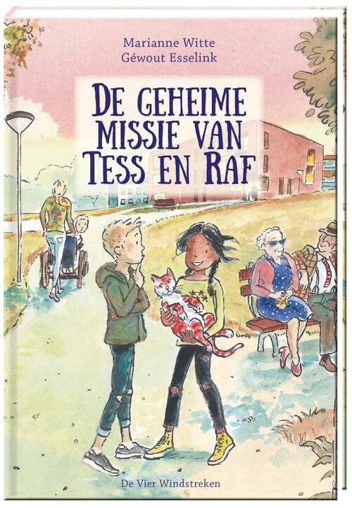 De Vier Windstreken De geheime missie van Tess en Raf