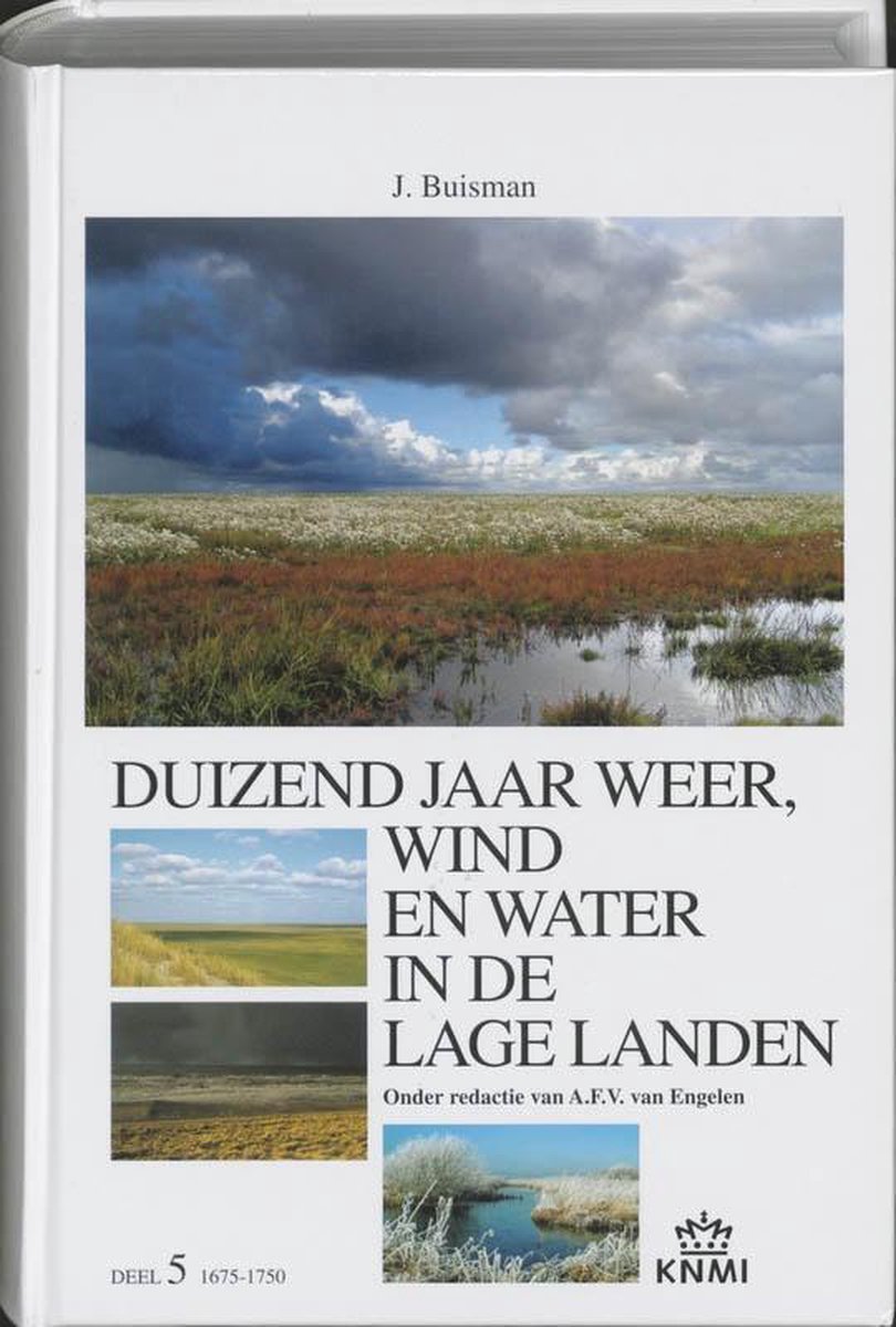 Wijnen, Uitgeverij Van duizend jaar weer, wind en water in de Lage Landen