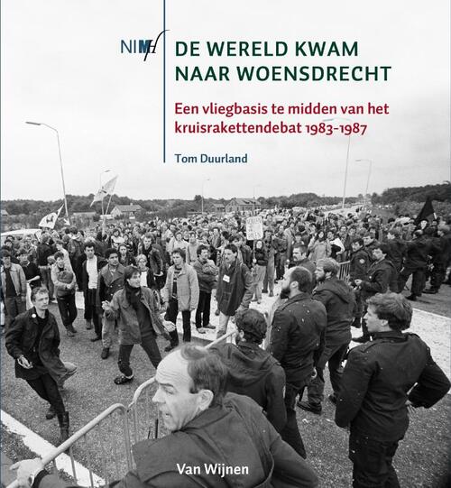 Wijnen, Uitgeverij Van De wereld kwam naar Woensdrecht