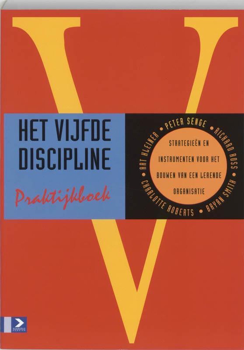 Boom Uitgevers Het vijfde discipline praktijkboek
