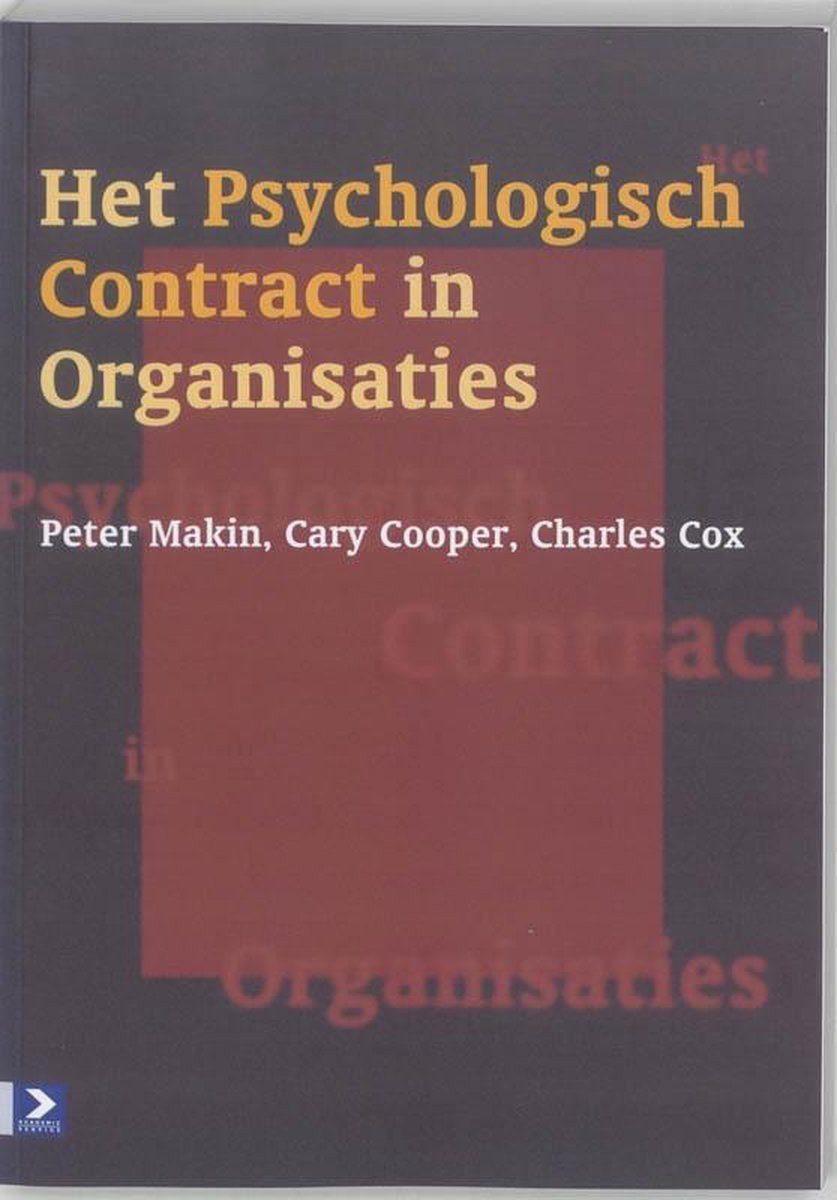 Academic Service Het psychologisch contract in organisaties