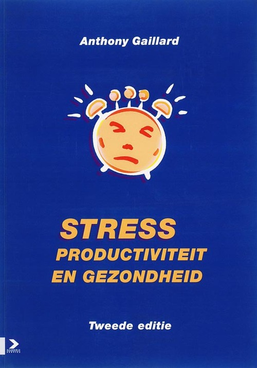 Boom Uitgevers Stress, productiviteit en gezondheid