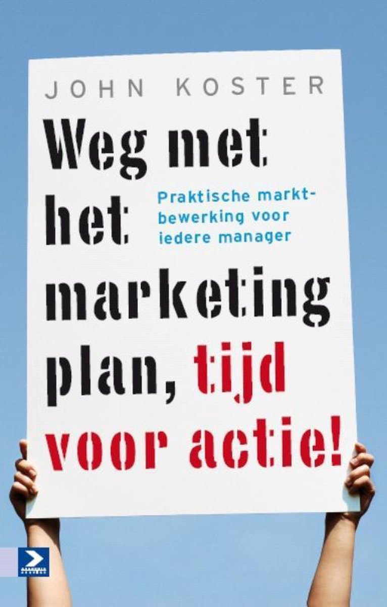 Boom Uitgevers Weg met het marketingplan, tijd voor actie!