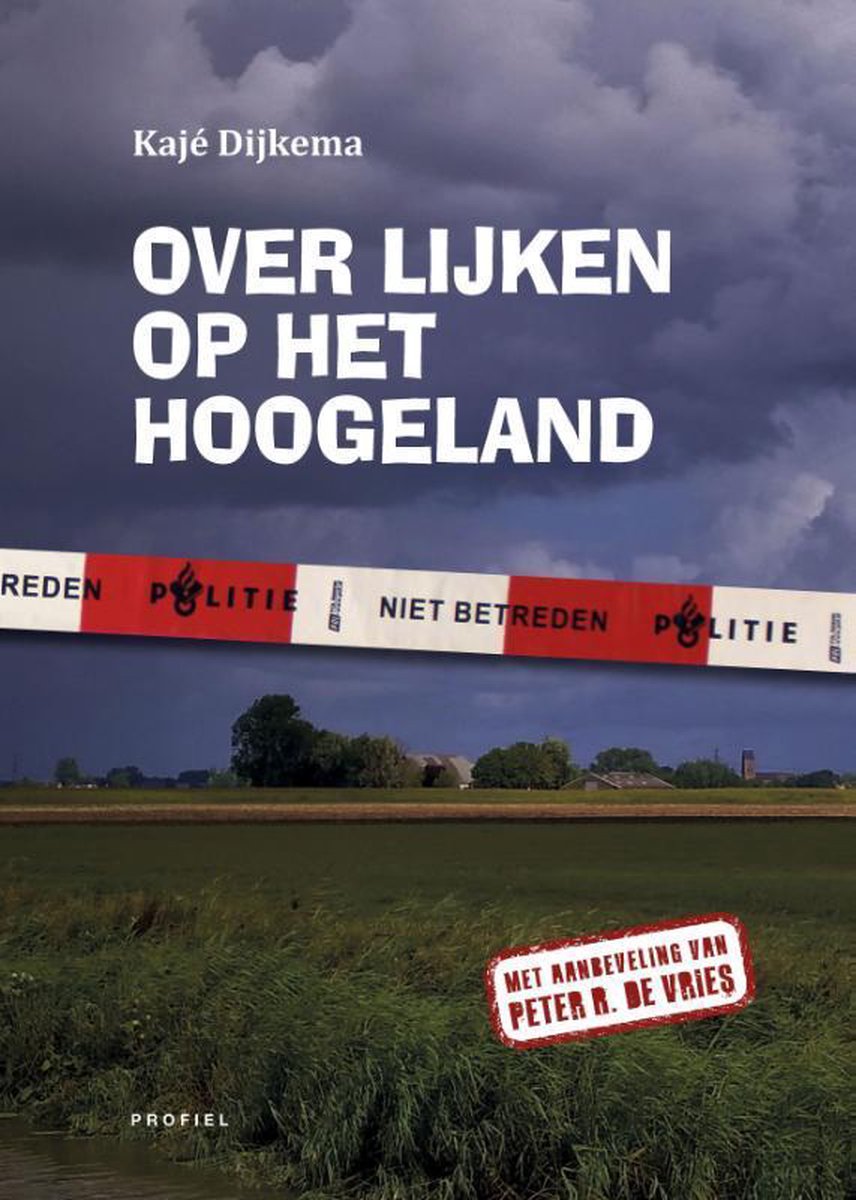 Uitgeverij Profiel Over lijken op het Hoogeland