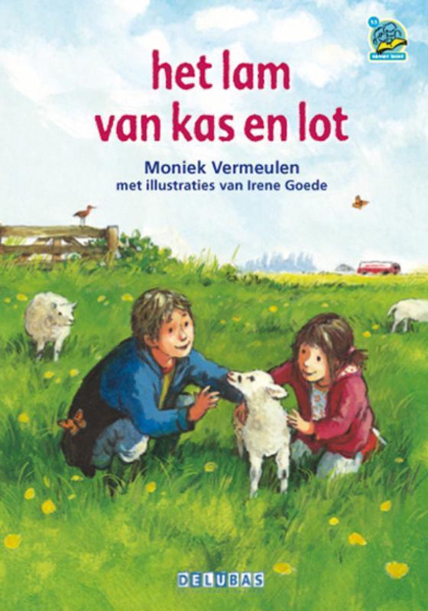 Delubas Educatieve Uitgeverij Het lam van Kas en Lot