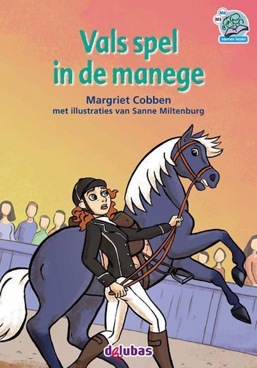 Delubas Educatieve Uitgeverij Vals spel in de manege