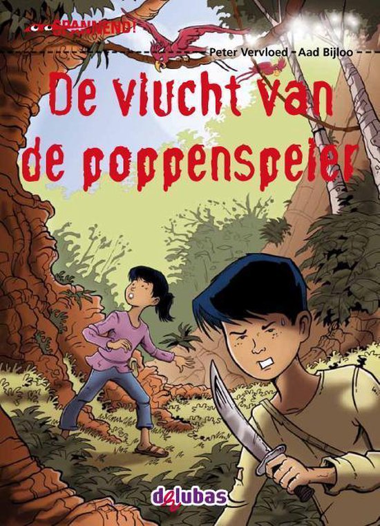 Spannend De vlucht van de poppenspeler