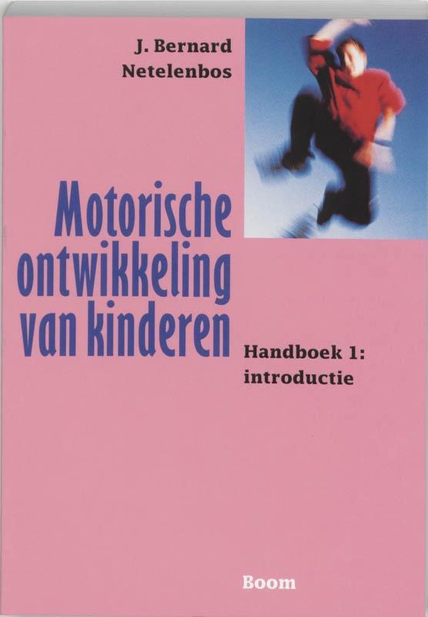 Boom Uitgevers Motorische ontwikkeling van kinderen