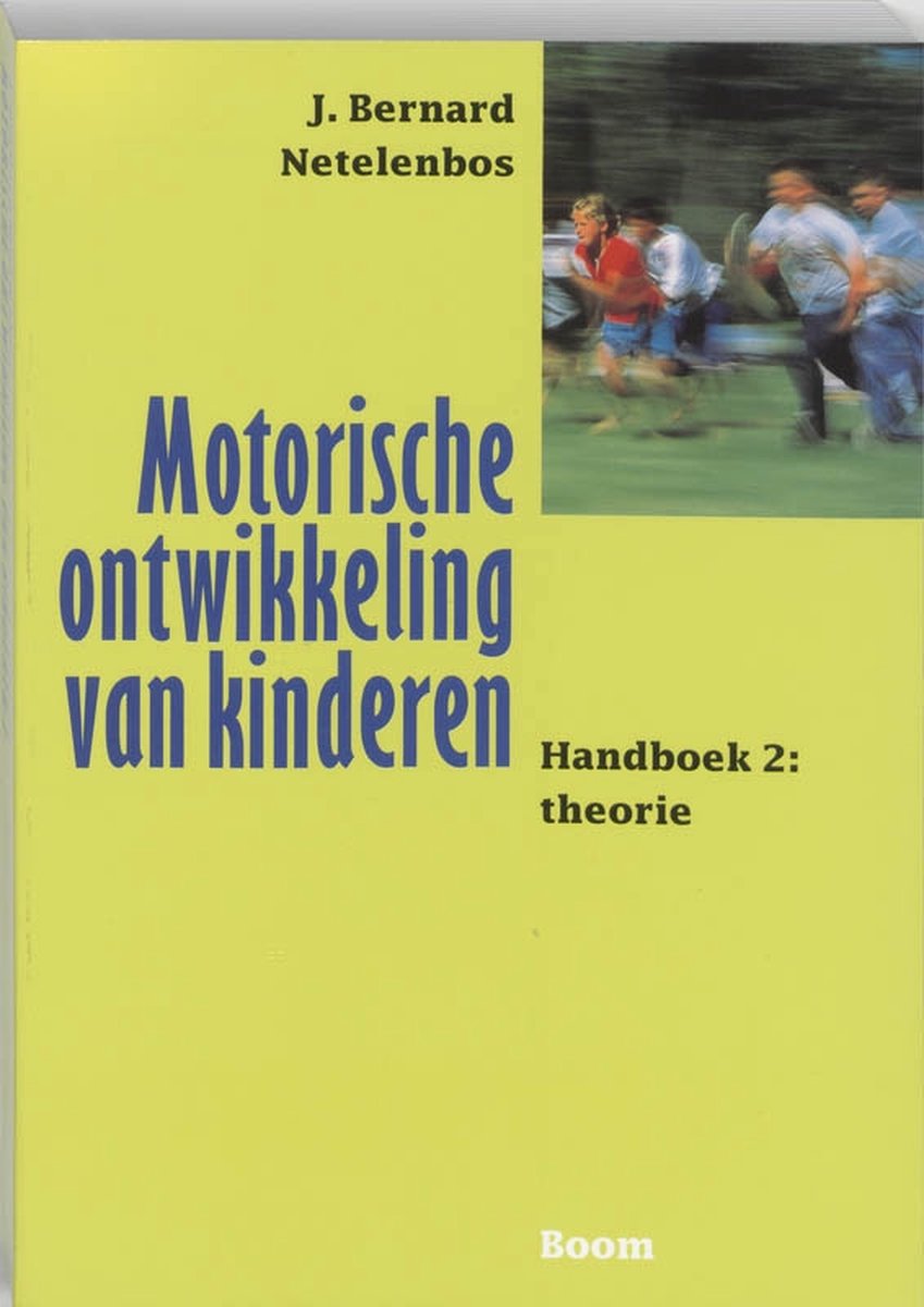 Boom Uitgevers Motorische ontwikkeling van kinderen