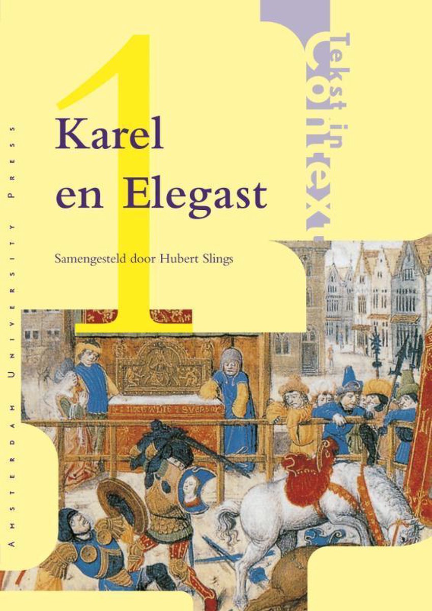 Amsterdam University Press Karel en Elegast