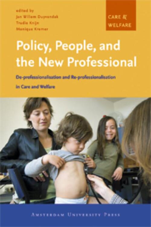 Amsterdam University Press Policy, People and the New Professional