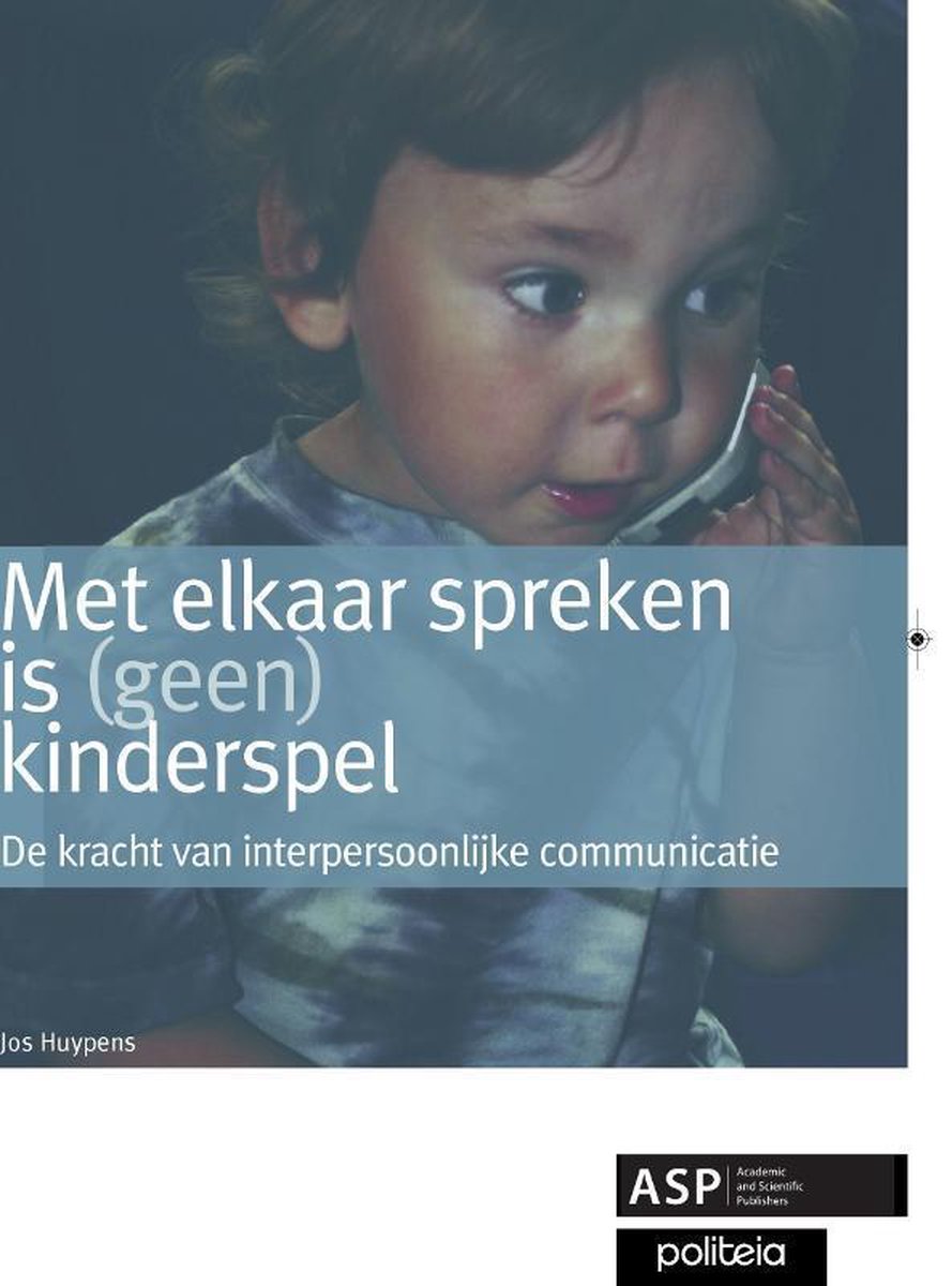 Politeia Met elkaar spreken is (geen) kinderspel
