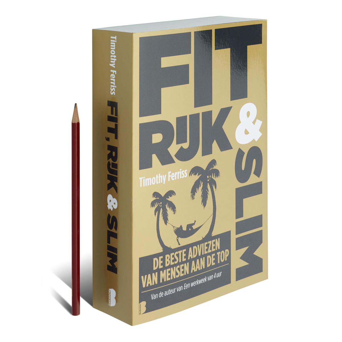 Fit, rijk & slim