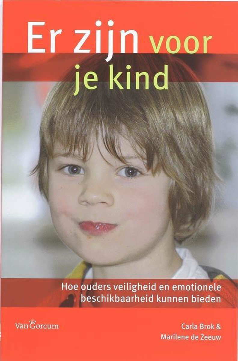 Gorcum b.v., Koninklijke Van Er zijn voor je kind