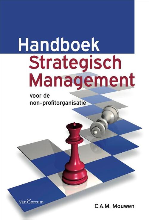 Gorcum b.v., Koninklijke Van Handboek Strategisch Management