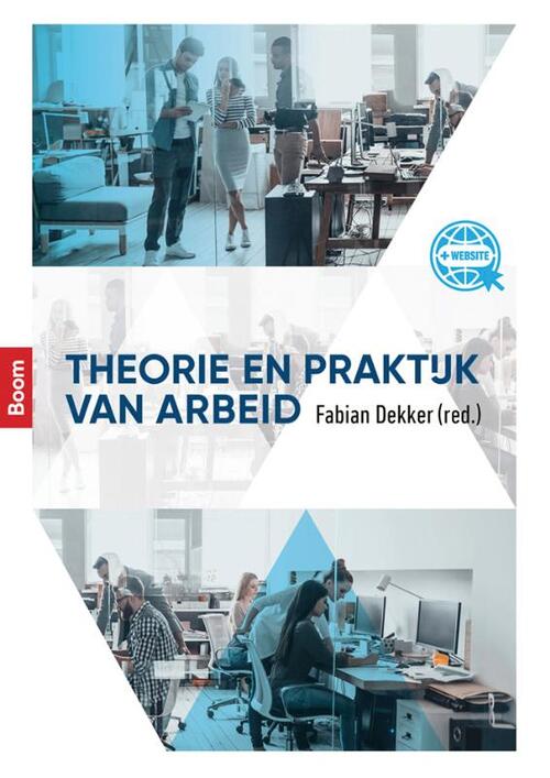 Boom Uitgevers Theorie en praktijk van arbeid
