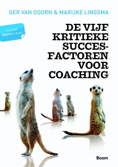 De vijf kritieke succesfactoren voor coaching