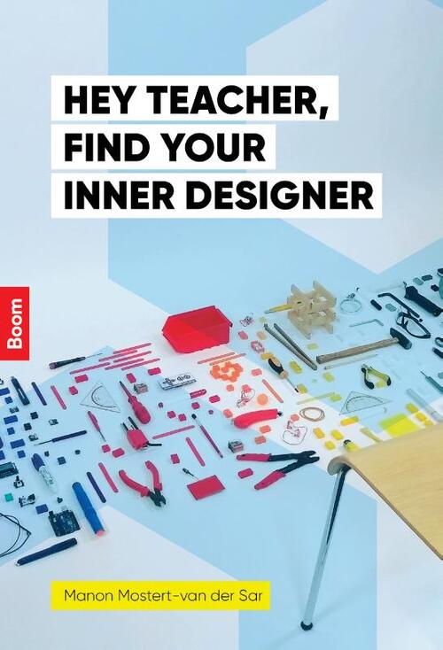 Boom Uitgevers Hey teacher, find your inner designer