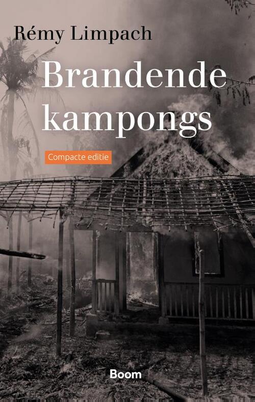 Boom Uitgevers Brandende kampongs (Compacte editie)