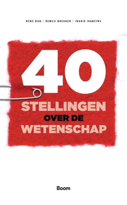 40 Stellingen Over De Wetenschap