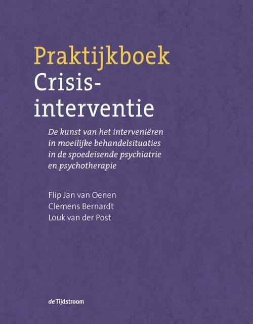 Boom Uitgevers Praktijkboek Crisisinterventie