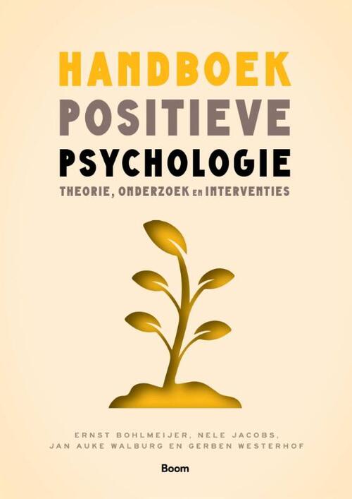 Boom Uitgevers Handboek positieve psychologie
