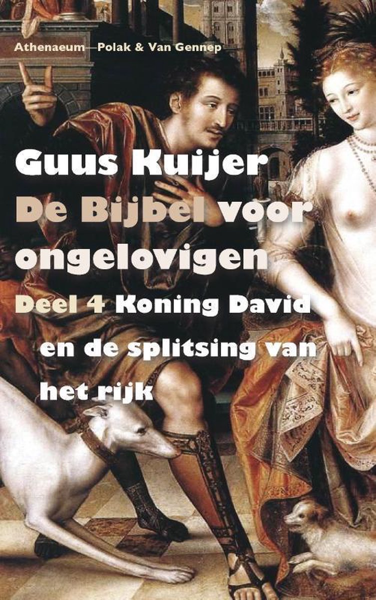 De Bijbel voor ongelovigen 4