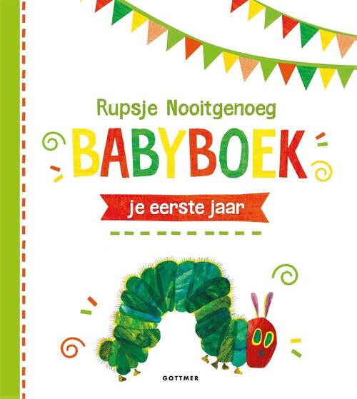 Gottmer Uitgevers Groep Rupsje Nooitgenoeg Babyboek