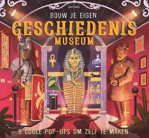 Gottmer Uitgevers Groep Bouw je eigen geschiedenismuseum