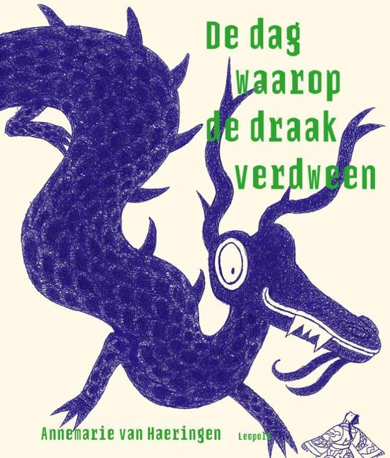 Leopold De dag waarop de draak verdween