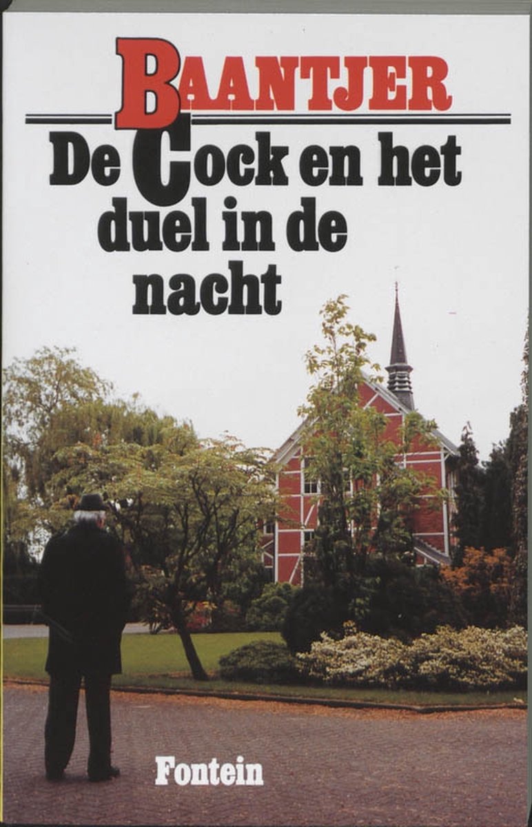 De Fontein De Cock en het duel in de nacht (deel 38)