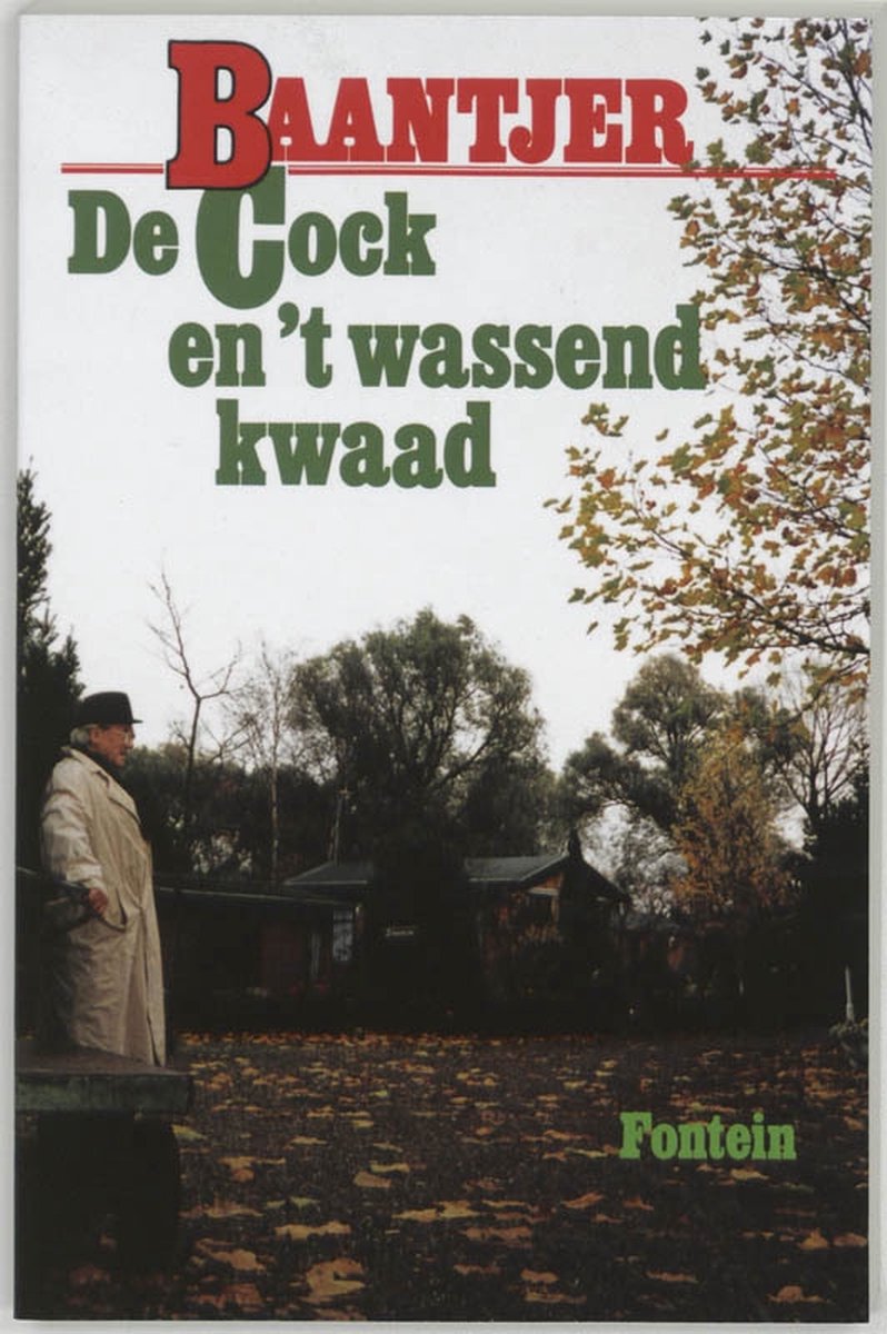 De Fontein De Cock en &apos;t wassend kwaad (deel 43)