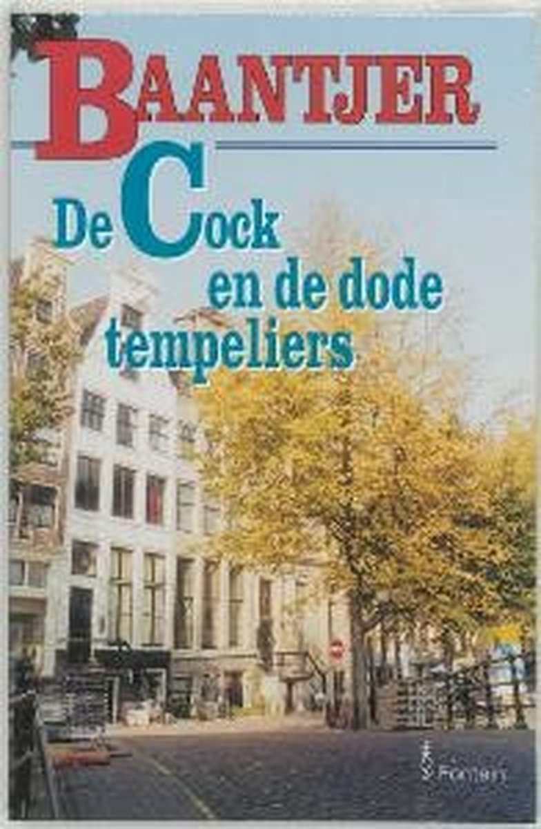 De Fontein De Cock en de dode tempeliers (deel 55)
