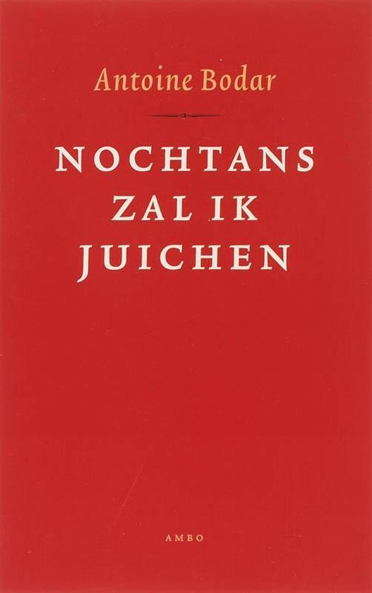 Ambo Nochtans zal ik juichen