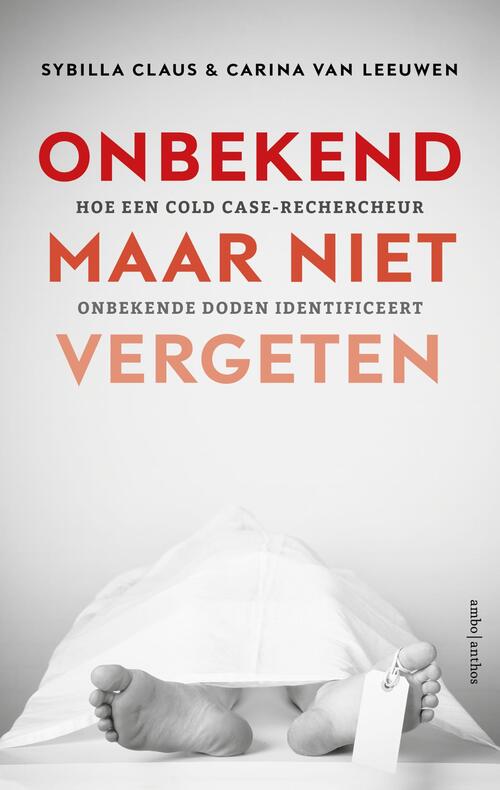 Onbekend maar niet vergeten