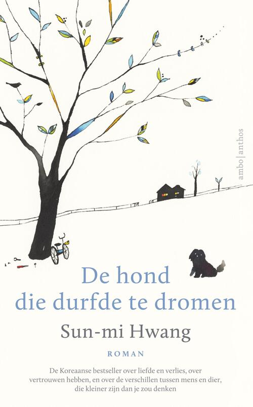 De hond die durfde te dromen