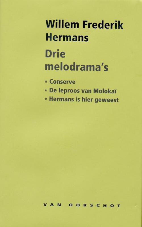 Uitgeverij Van Oorschot Drie melodrama&apos;s