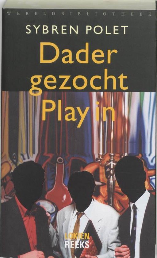 Wereldbibliotheek Dader gezocht.Play in