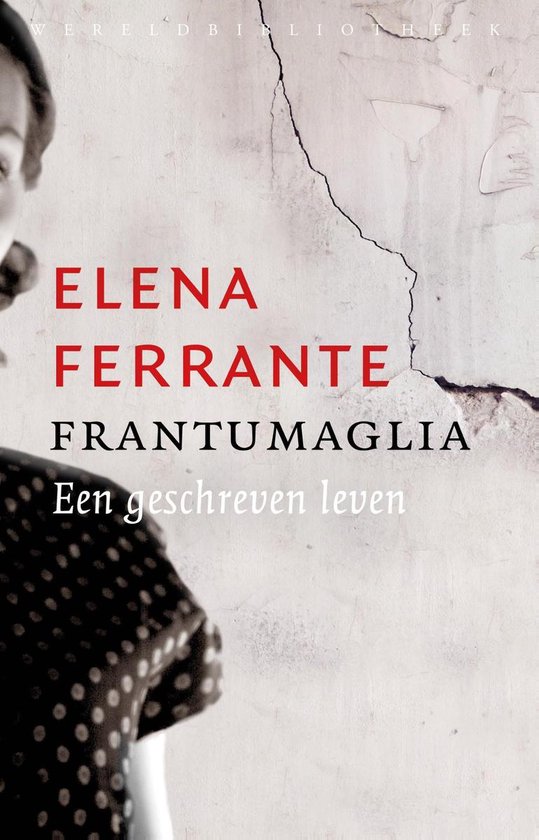 Wereldbibliotheek Frantumaglia